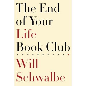 http://writingdownouryears.ca/wp-content/uploads/2012/12/End-of-your-life-Book-Club-Will-Schwalb.jpg